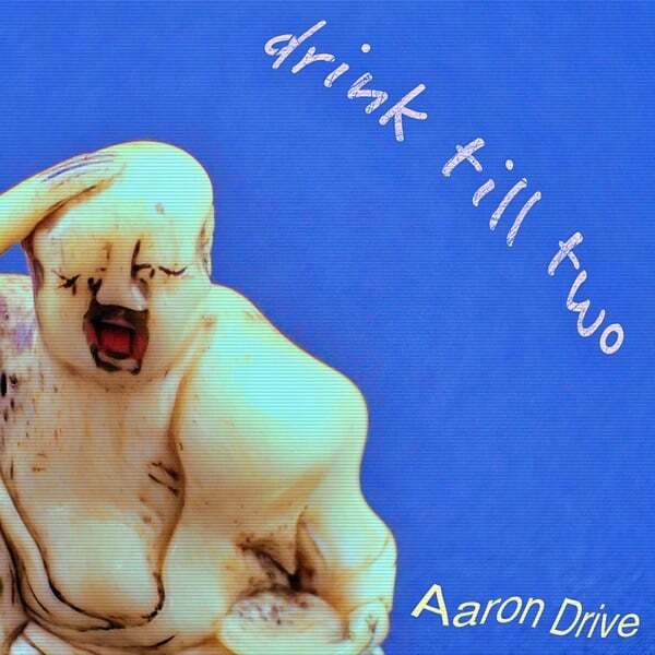 Cover art for Drink Till Two